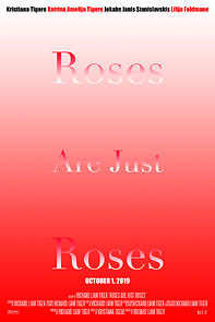 Watch Roses Are Just Roses