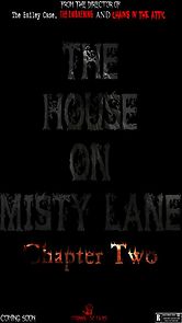 Watch The House On Misty Lane: Chapter Two