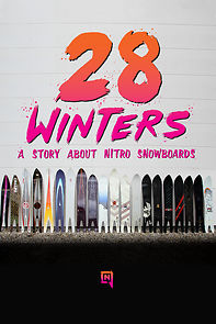 Watch 28 Winters - A Nitro Snowboard Story