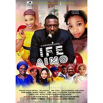 Watch Ife Aimo (unknown Love)