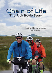 Watch Chain of Life: The Rick Boyle Story
