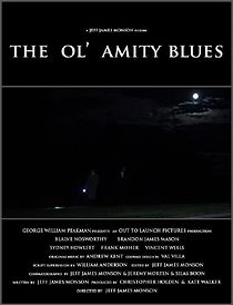 Watch The Ol' Amity Blues