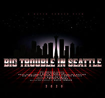 Watch Big Trouble in Seattle