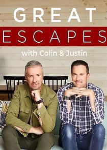 Watch Great Escapes with Colin and Justin