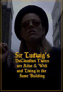 Watch Sir Ludwig's DuClaudian Twins are Alive & Well and Living in the Same Building (Short 2019)