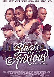 Watch Single & Anxious