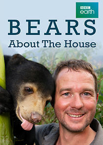 Watch Bears About the House