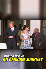 Watch Harry and Meghan: An African Journey (TV Special 2019)