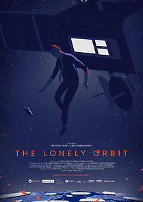 Watch The Lonely Orbit (Short 2019)