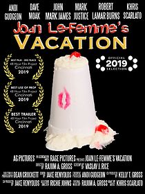 Watch Joan Le-Femme's Vacation (Short 2019)