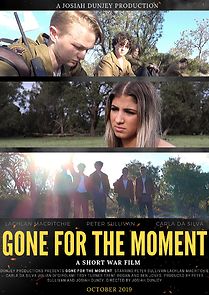 Watch Gone for the Moment (Short 2019)