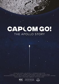 Watch CAPCOM GO! The Apollo Story (Short 2019)