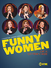 Watch Funny Women of a Certain Age (TV Special 2019)