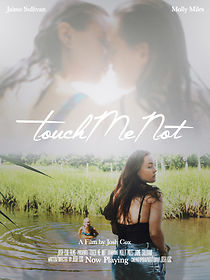 Watch Touch Me Not (Short 2018)
