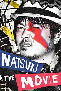 Watch Natsuki: The Movie