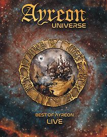 Watch Ayreon Universe: Best of Ayreon Live