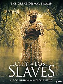 Watch City of Lost Slaves