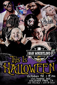 Watch Bar Wrestling 5 This Is Halloween