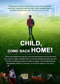 Watch Child, Come Back Home