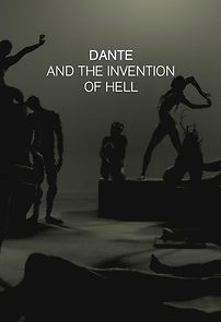 Watch Dante and the Invention of Hell