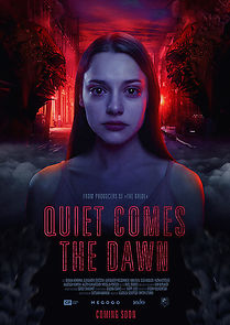 Watch Quiet Comes the Dawn