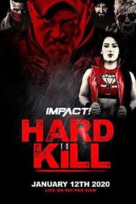 Watch Impact Wrestling: Hard to Kill (TV Special 2020)