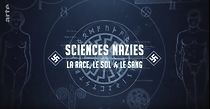 Watch Sciences nazies - La race, le sol et le sang