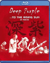 Watch Deep Purple: ...To the Rising Sun (Tokyo)