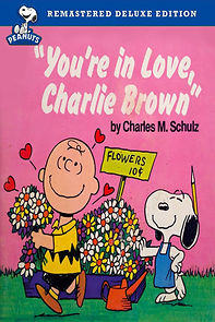 Watch You're in Love, Charlie Brown (TV Short 1967)