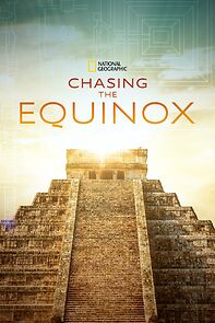 Watch Chasing the Equinox