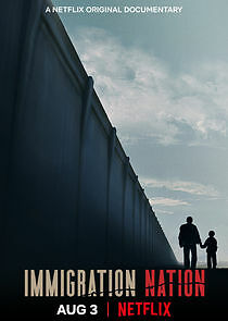Watch Immigration Nation