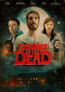 Watch Downs of the Dead (Short 2019)