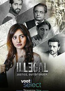 Watch Illegal - Justice, Out of Order