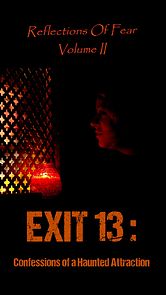 Watch Reflections of Fear 2 Exit 13: Confessions of a haunted attraction