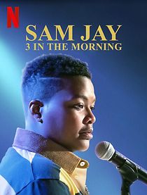 Watch Sam Jay: 3 in the Morning (TV Special 2020)