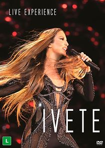 Watch Ivete Sangalo Live Experience