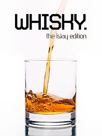 Watch Whisky - The Islay Edition