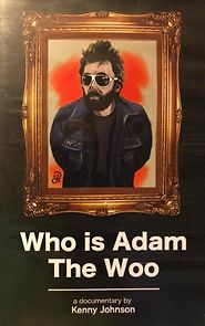 Watch Who is Adam The Woo