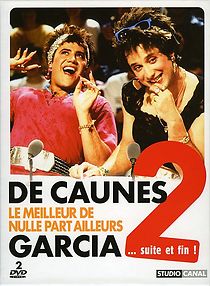 Watch De Caunes/Garcia - Le meilleur de Nulle Part Ailleurs 2... suite et fin!