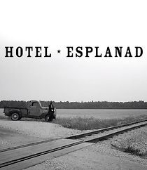 Watch Hotel Esplanad