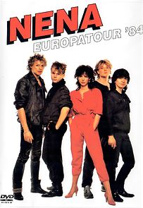 Watch Nena: Europatour '84