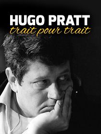 Watch Hugo Pratt, trait pour trait