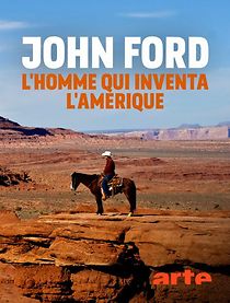 Watch John Ford: The Man Who Invented America