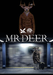 Watch Mr. Deer