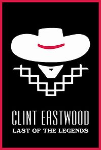 Watch Clint Eastwood: la dernière des légendes