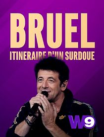 Watch Patrick Bruel: Itinéraire d'un surdoué (TV Special 2019)