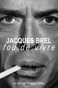 Watch Jacques Brel, fou de vivre