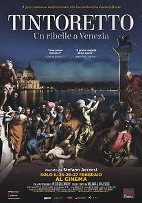 Watch Tintoretto. A Rebel in Venice
