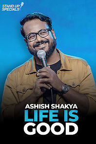 Watch Life is Good by Ashish Shakya (TV Special 2020)