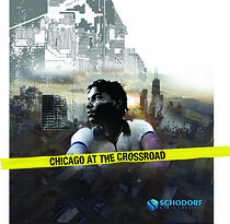 Watch Chicago at the Crossroad